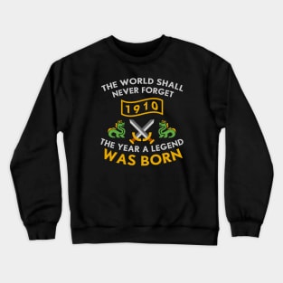 1910 The Year A Legend Was Born Dragons and Swords Design (Light) Crewneck Sweatshirt